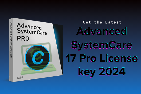 Advanced SystemCare 18 Key 2025